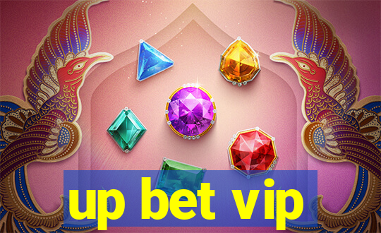 up bet vip